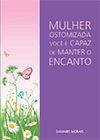 Cartilha da Mulher com Ostomia - 7 edio