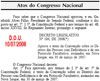 Decreto Legislativo 186 de 09/07/2008.